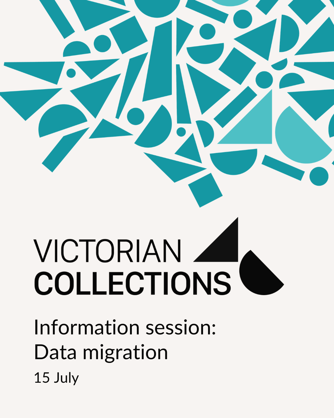 https://events.humanitix.com/information-session-victorian-collections-data-migration-15072026