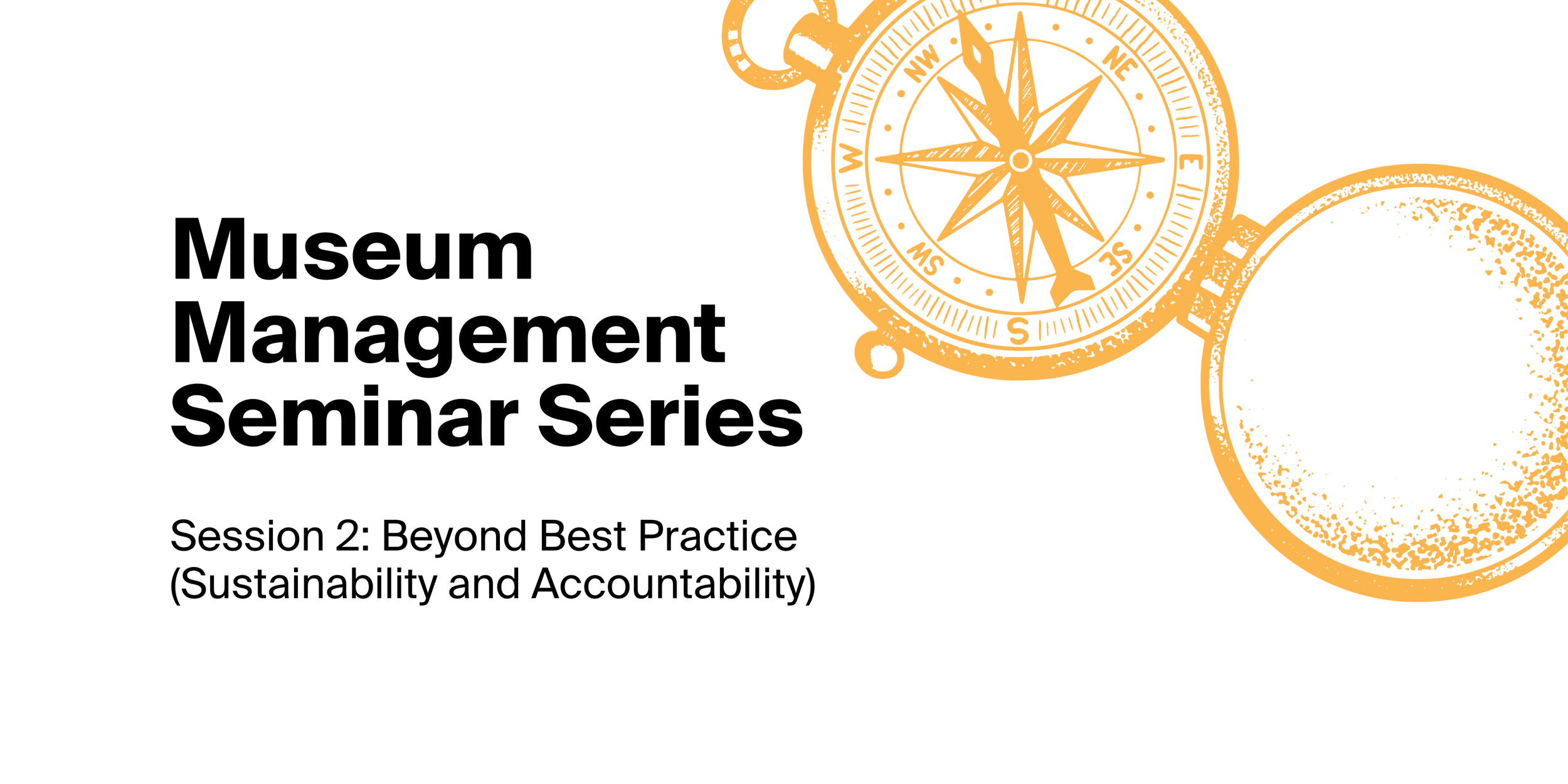 Title slide of seminar series presentation on museum management, featuring green compass in the upper right corner and the logos of 'AMaGA Victoria' and 'Creative Victoria'.