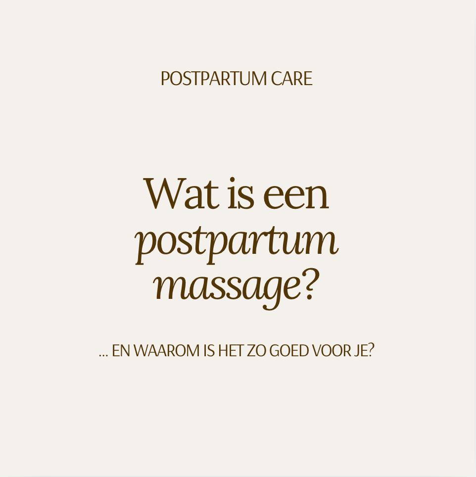Waarom is een postpartum massage zo goed voor je?