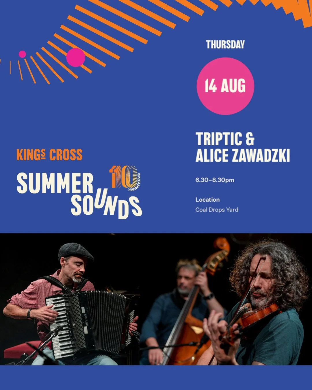 Triptic & Alice Zawaczki - at King's Cross Summer Sounds. 
Thursday 14 Aug: 6:30pm - 8:30pm
Three members of Scotland's brilliantly unclassifiable world/folk band Moishe's Bagel come together in a new project. Dramatic tango meets joyful klezme