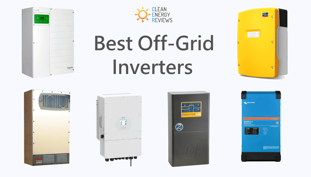 Best off-grid inverters — Clean Energy Reviews - Leed Certified Off Grid Water Efficient Appliances