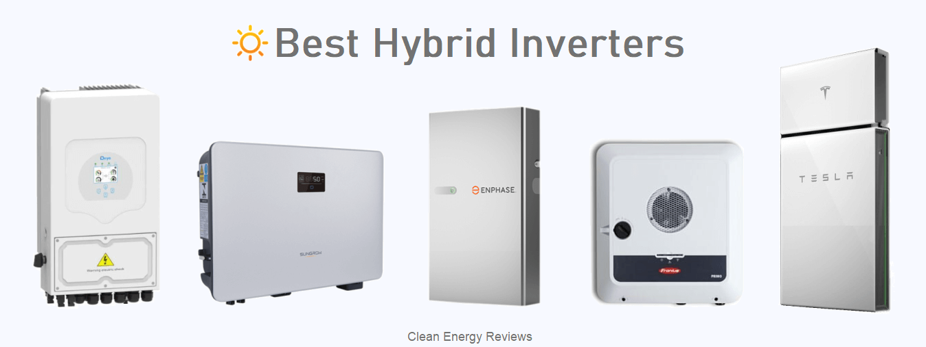 Best Hybrid Inverters 2024 — Clean Energy Reviews