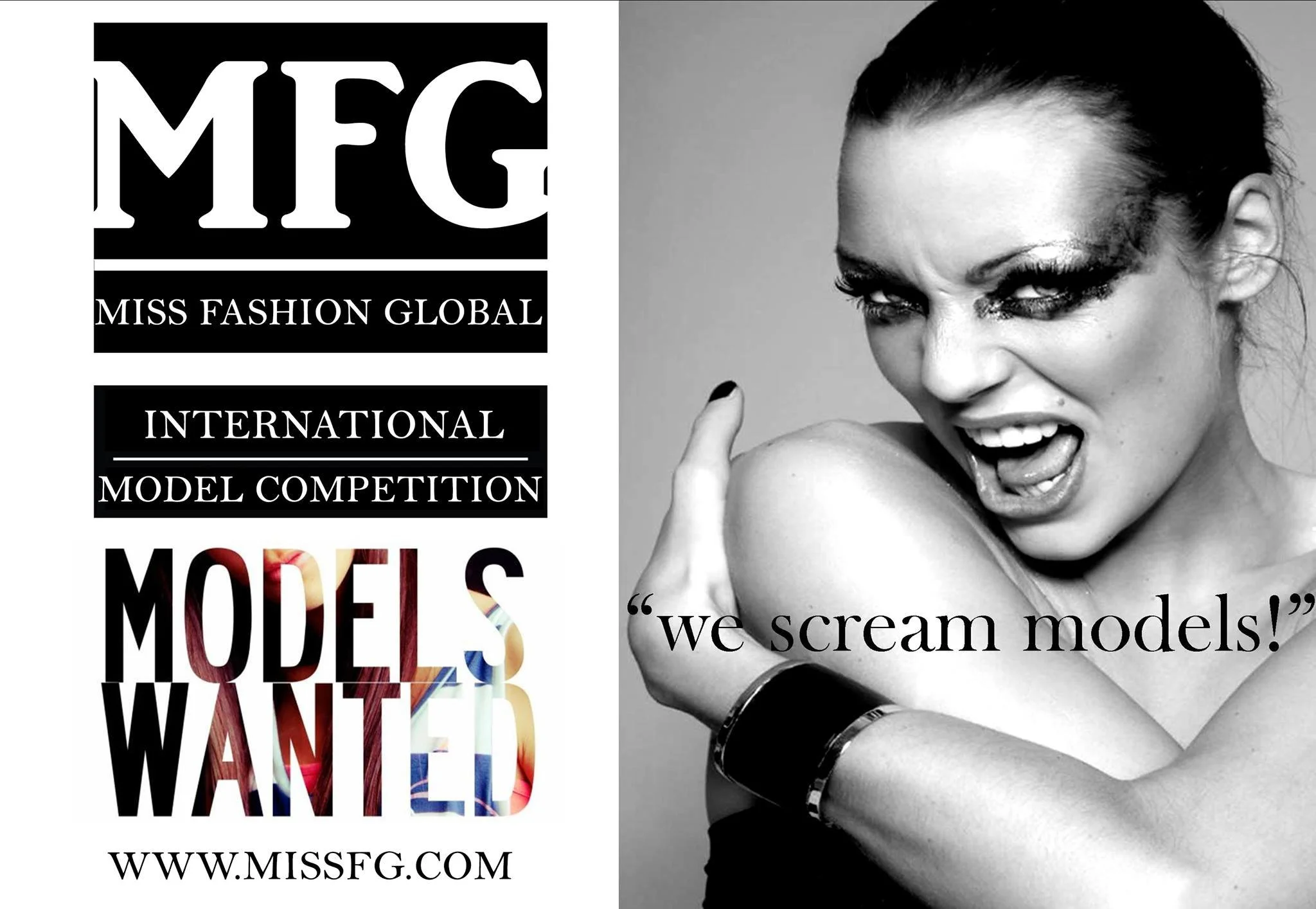 A black-and-white photo of a woman with dramatic makeup showing her teeth and a fierce expression, with text on the left side advertising Miss Fashion Global International Model Competition and the phrase 'we scream models!'