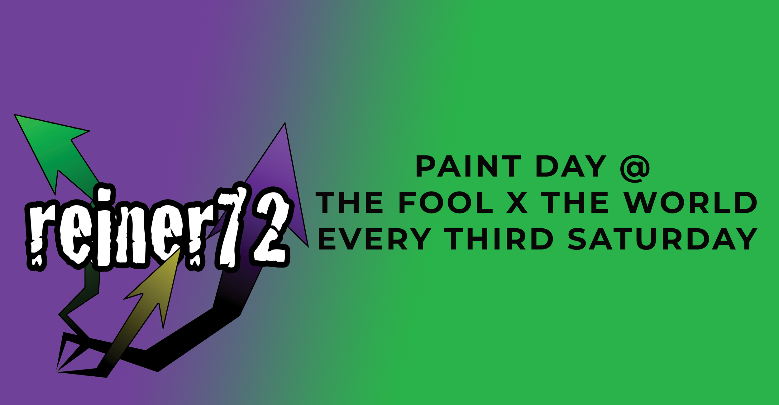 Reiner72 Painting Day Open House EVERY THIRD SATURDAY
