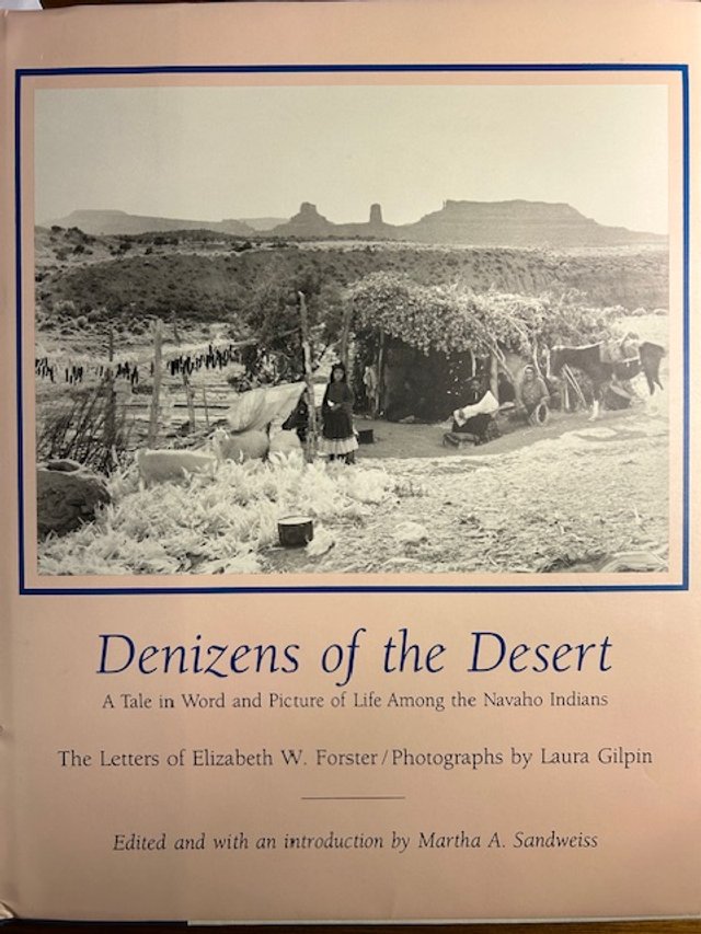 Denizens of the Desert — Martha A. Sandweiss