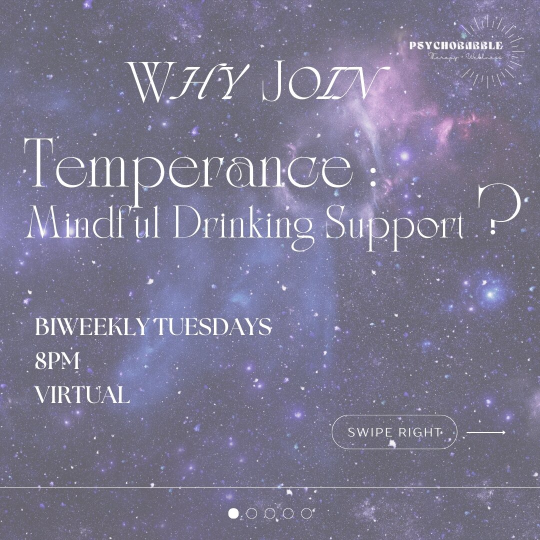 Join us virtually on 3/26 and biweekly Tuesdays for Temperance and experience:

1. Support, empathy and positive regard from others with similar goals.
2. A judgement-free space to create goals for yourself that work for YOU.
3. Mindfulness of your p