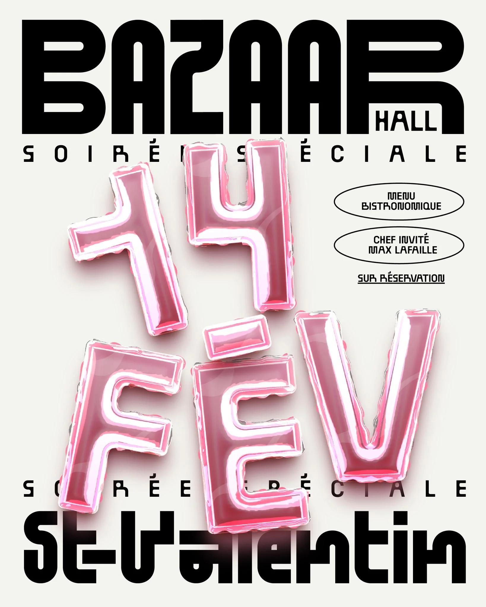 🌹𝐒𝐚𝐢𝐧𝐭-𝐕𝐚𝐥𝐞𝐧𝐭𝐢𝐧 𝐚𝐮 𝐁𝐚𝐳𝐚𝐚𝐫 𝐇𝐚𝐥𝐥🌹

Un restaurant &eacute;ph&eacute;m&egrave;re, un lieu secret.
Un menu bistronomique, pens&eacute; pour l'occasion, sign&eacute; Max Lafaille.
Une exp&eacute;rience.
✨ Une soir&eacute;e unique
