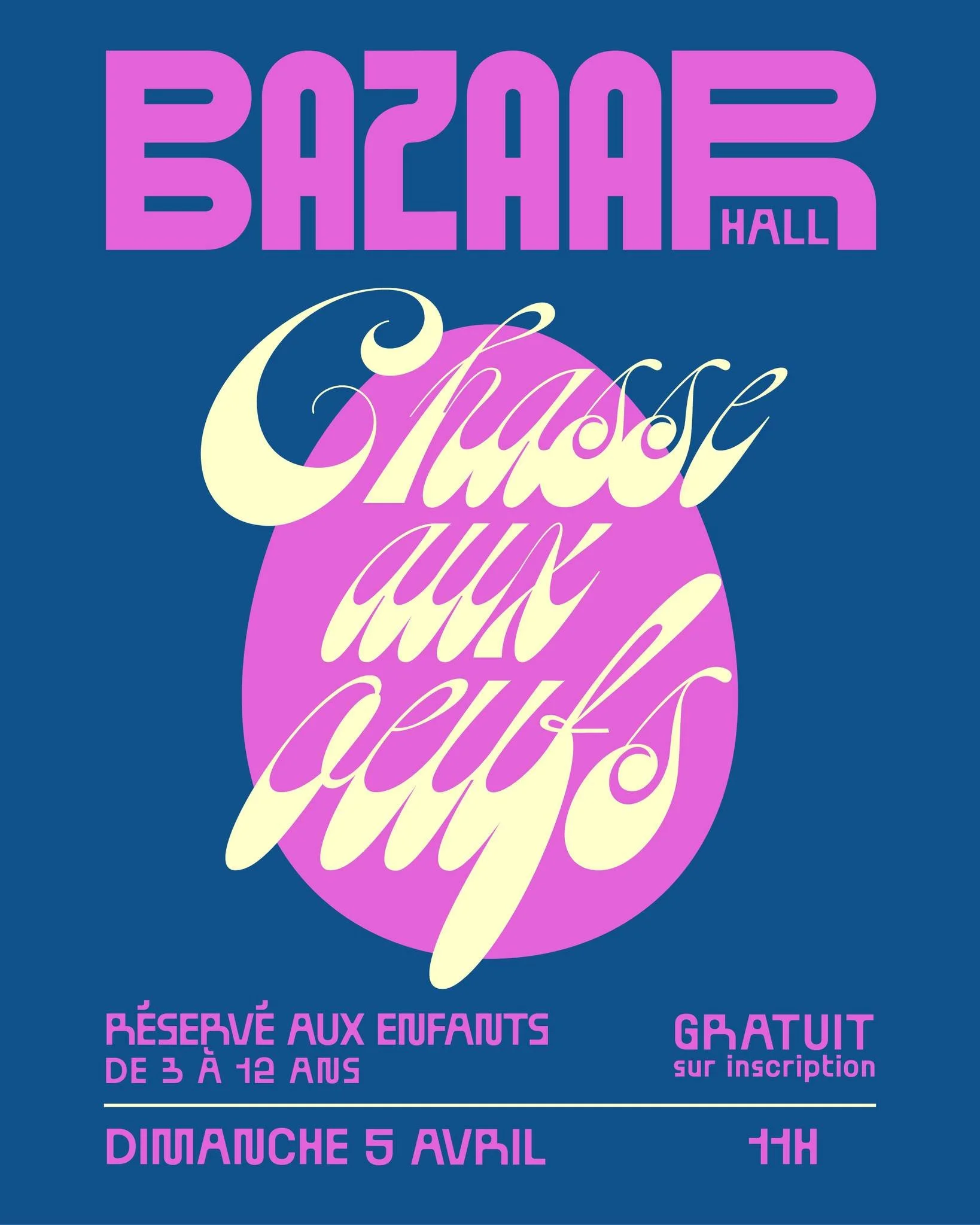 🐰 𝐕𝐞𝐧𝐞𝐳 𝐜&eacute;𝐥&eacute;𝐛𝐫𝐞𝐫 𝐏&acirc;𝐪𝐮𝐞𝐬 𝐚𝐮 𝐁𝐚𝐳𝐚𝐚𝐫 𝐇𝐚𝐥𝐥 !
&Agrave; l&rsquo;occasion de P&acirc;ques, le Bazaar Hall organise sa Chasse aux &OElig;ufs.

Dimanche 5 avril &agrave; 11h, le Bazaar Hall se transforme en un 
