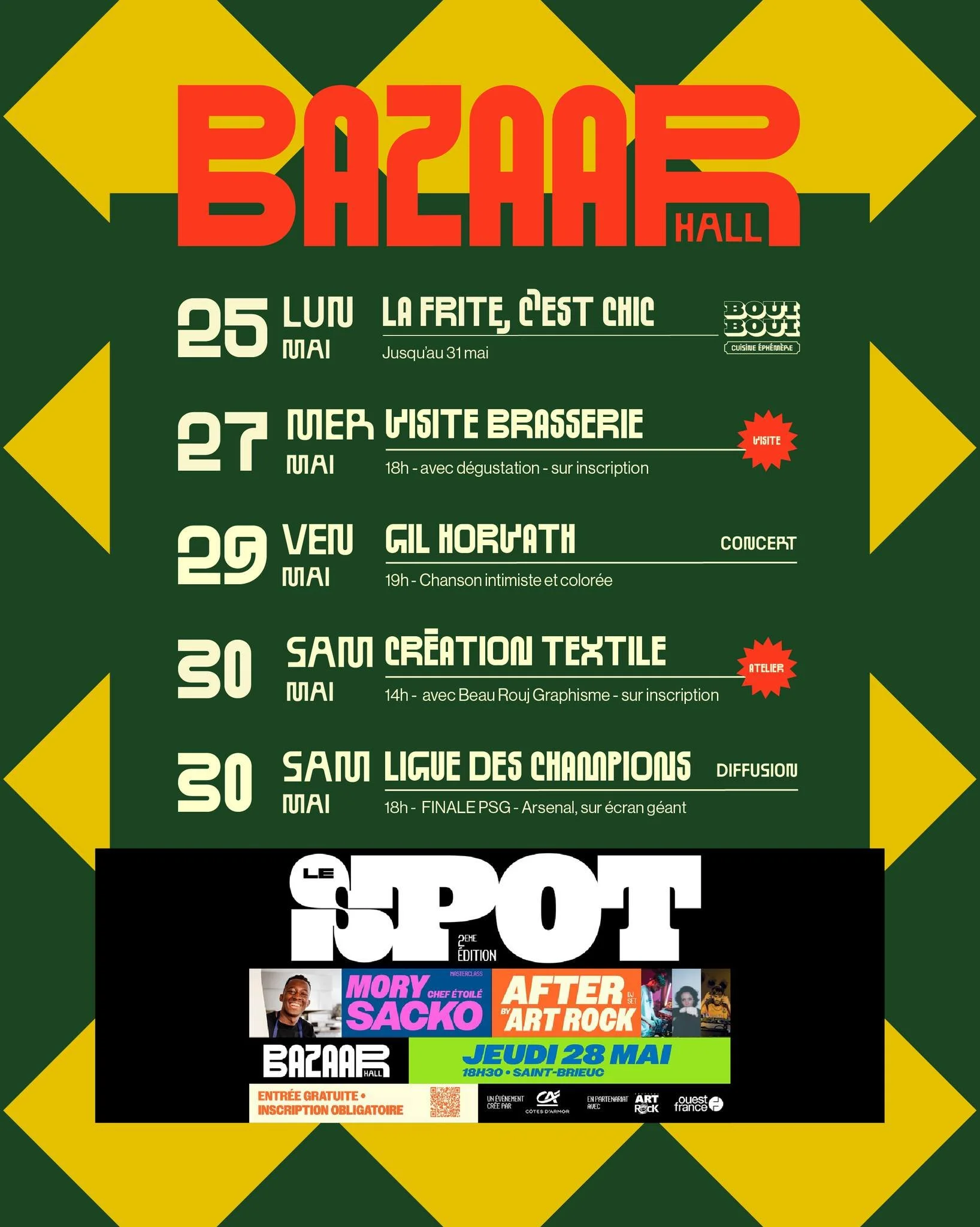 Encore une semaine intense au Bazaar Hall : rencontre avec un chef &eacute;toil&eacute;, visite de la brasserie, musique, temps cr&eacute;atif et foot bien s&ucirc;r :

🍟 Toute la semaine, Boui Boui accueille 𝐋𝐚 𝐅𝐫𝐢𝐭𝐞, 𝐜'𝐞𝐬𝐭 𝐜𝐡𝐢𝐜, qui