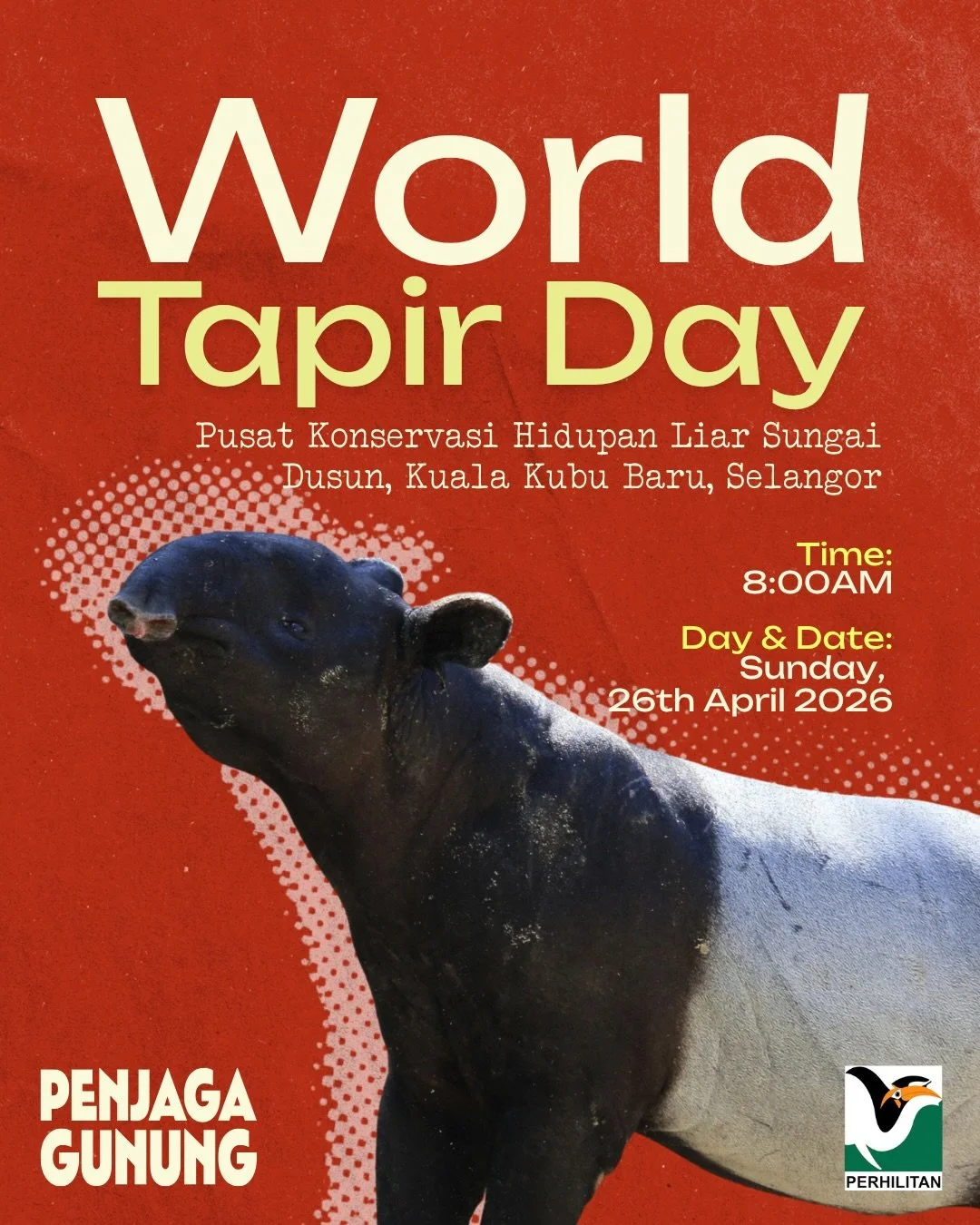 EXPERIENCE WORLD TAPIR DAY THE PENJAGA GUNUNG WAY 🌟

A day in the forest, the way it&rsquo;s meant to be lived, shared, and carried forward.

We&rsquo;re opening up 30 volunteer slots for you to step into the world of Penjaga Gunung! Not just to lea