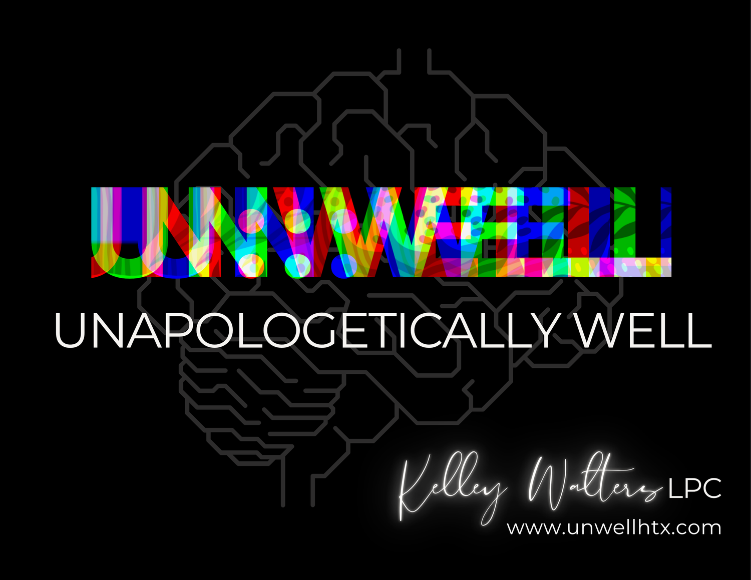 Unapologetically Well