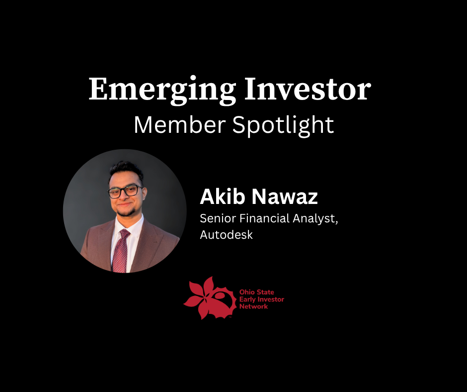 Emerging Investor Member Spotlight: Mohammed “Akib” Nawaz