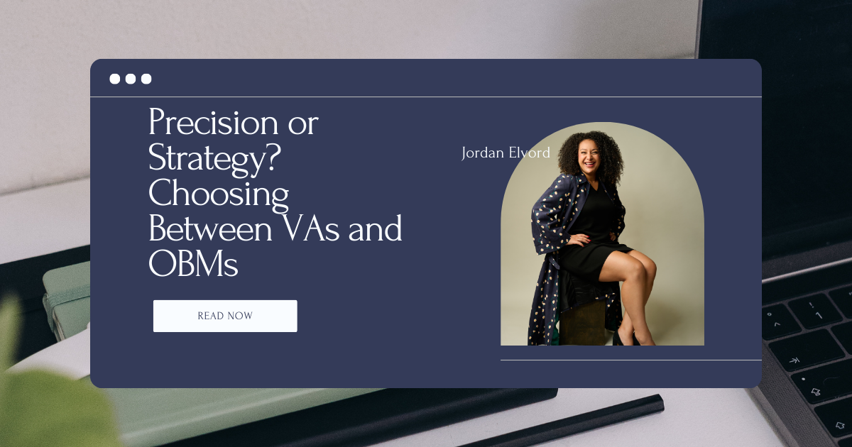 Precision or Strategy? Choosing Between VAs and OBMs