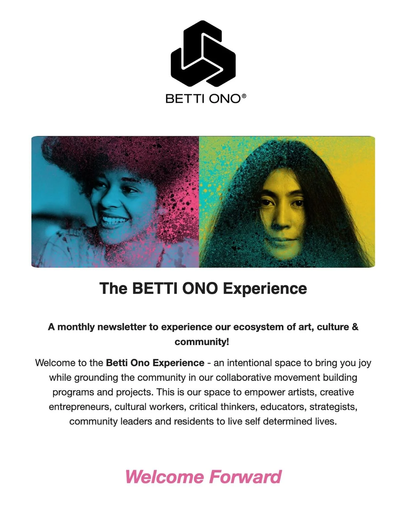 ✨Culture as Currency just dropped! ✨

The Betti Ono Experince, our monthly newsletter, just hit inboxes. This offering dives deeper into the work that we do, the connections we foster, the partnerships we nurture, and our community, whose work and ex
