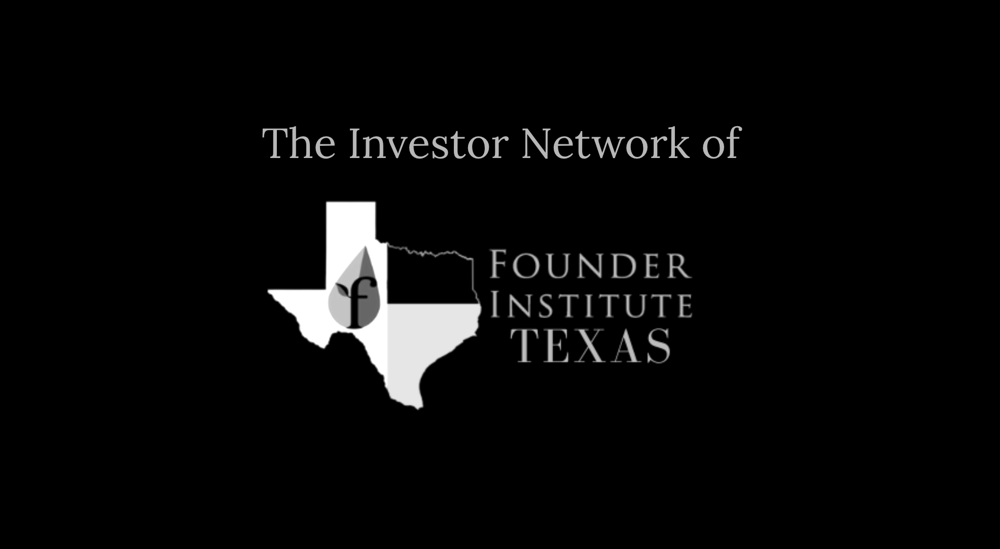 Founder Institute Texas Texas Venture Capital Gala.png