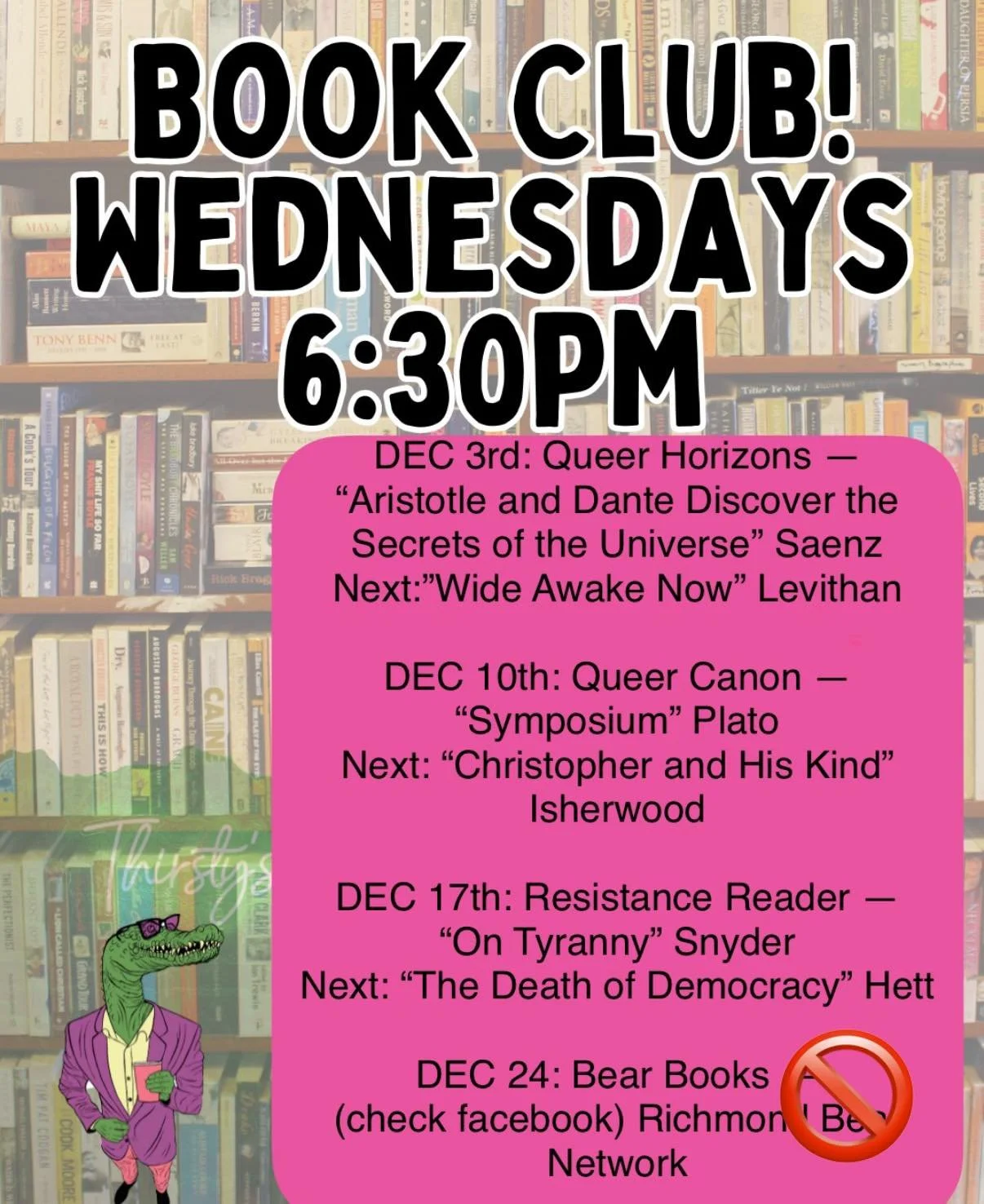 🏳️&zwj;🌈🍿📚 Queer Fan Cinema &amp; Book Clubs 📚🍿🏳️&zwj;🌈

Wednesdays &ndash; Queer Book Clubs at 6:30 PM
Thursdays &ndash; Queer Movie Nights at 7:30 PM

12/3 &mdash; Queer Horizons: Aristotle and Dante Discover the Secrets of the Universe by 