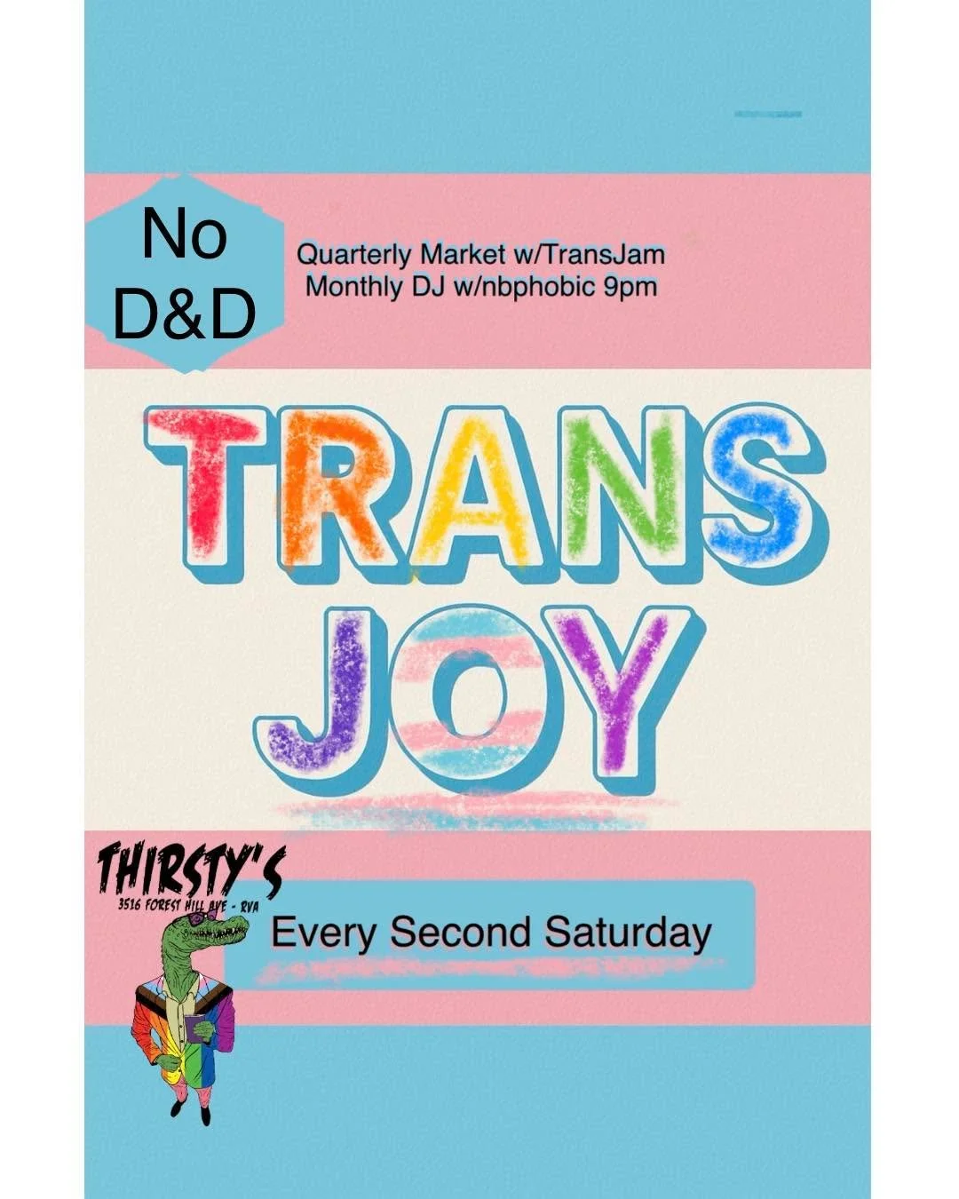 🏳️&zwj;⚧️🏳️&zwj;🌈Trans Joy🏳️&zwj;🌈🏳️&zwj;⚧️

No market or D&amp;D this week  but great vibes from Queer DJ Collective NBPhobic 

We will have D&amp;D one shorts returning next month and a spring market in March.