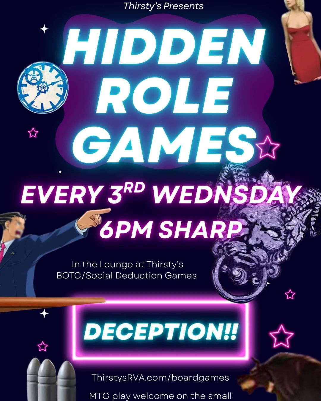 🏳️&zwj;🌈🗓️This Week at Thirsty&rsquo;s🗓️🏳️&zwj;🌈

Third Wednesdays (this Wednesday) at 6pm sharp is DECEPTION!! A dedicated night for Hidden Role, Deduction, and Social/Liar games like Blood On The Clocktower in the lounge. 

After is Hot Girl 