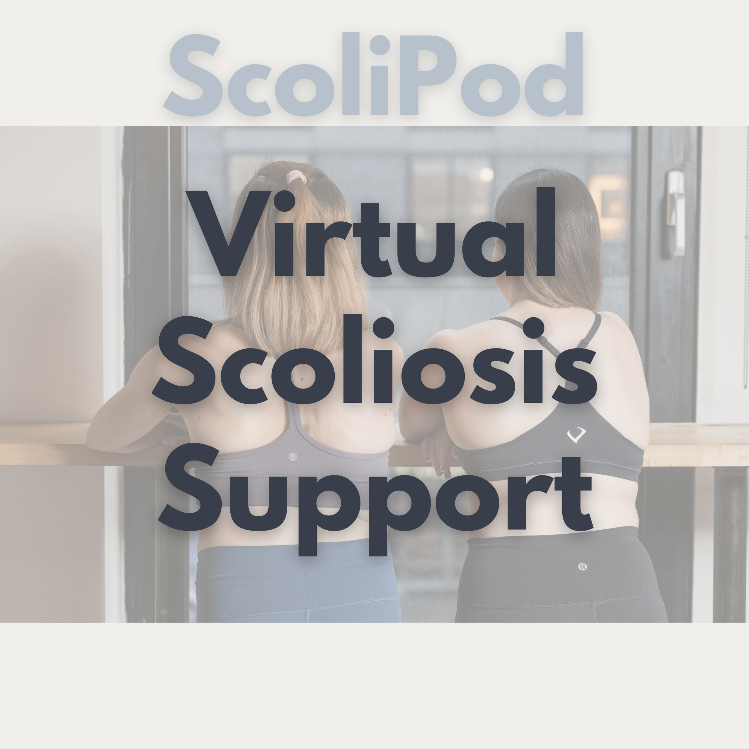 Ep. 8: Virtual Scoliosis Support: Can Online Sessions Really Help?