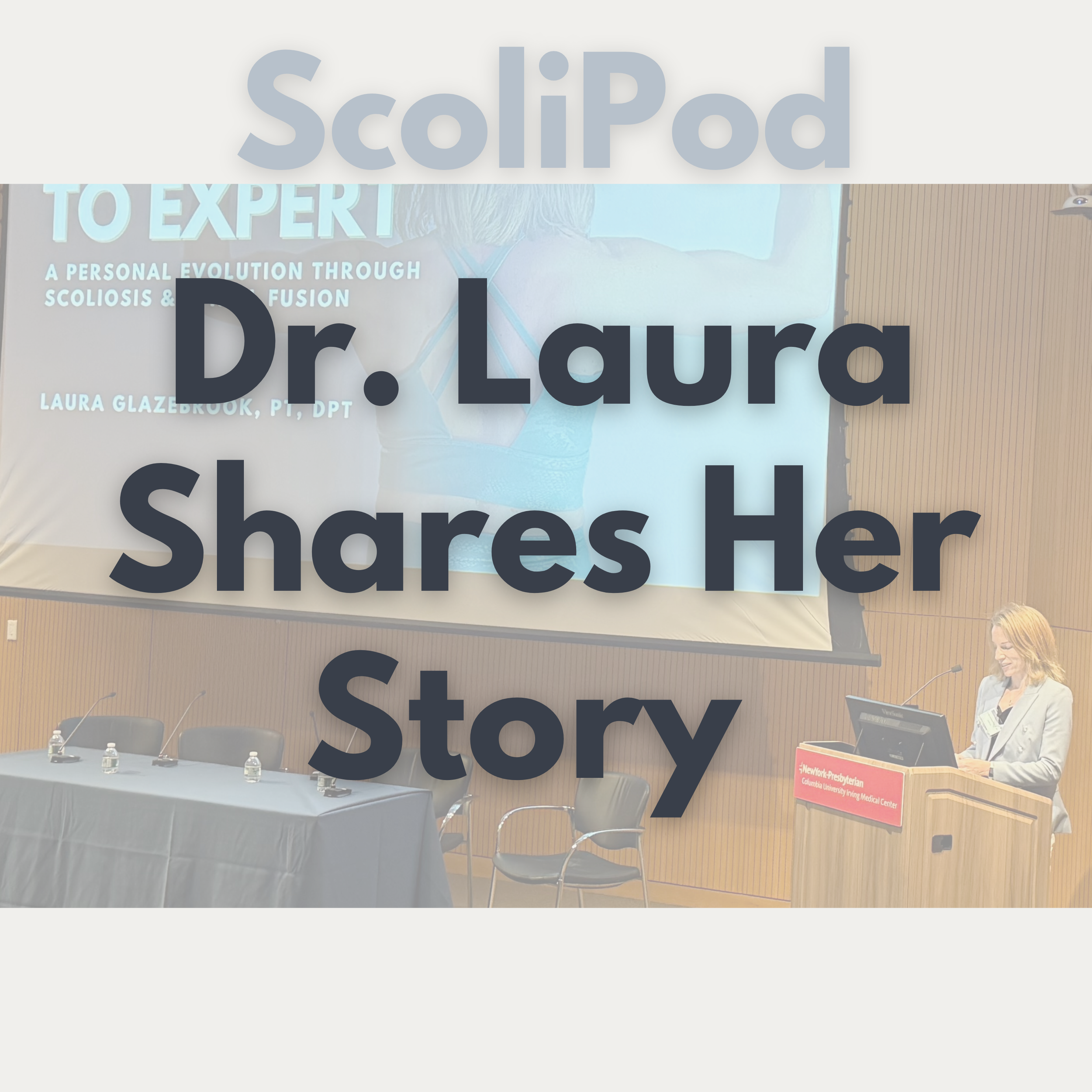 Ep. 18: From Patient to Expert - Bonus Episode feat. Dr. Laura