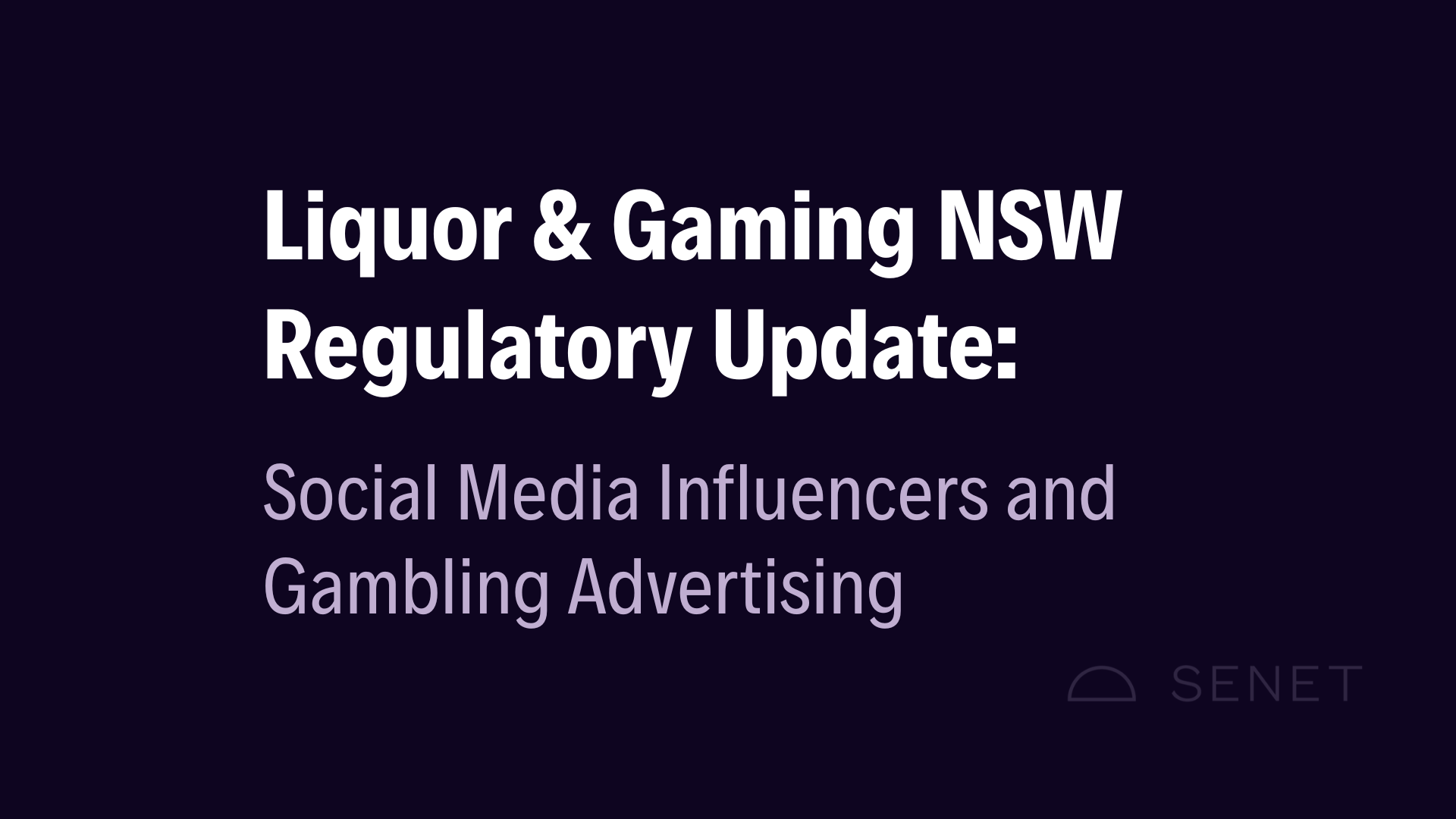 Senet Regulatory Update