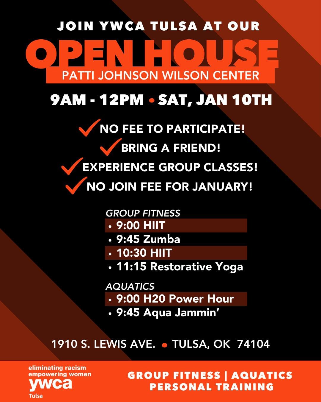 🎉 Save the date for our January Open House &mdash; free to participate!

📅 Saturday, Jan 12 | 9 AM &ndash; 12 PM

📍 1910 S. Lewis Ave, Tulsa, OK 74104

✨ Experience our group classes and bring free guests:

HIIT 9-9:30
H20 Power Hour 9-9:30
Zumba 