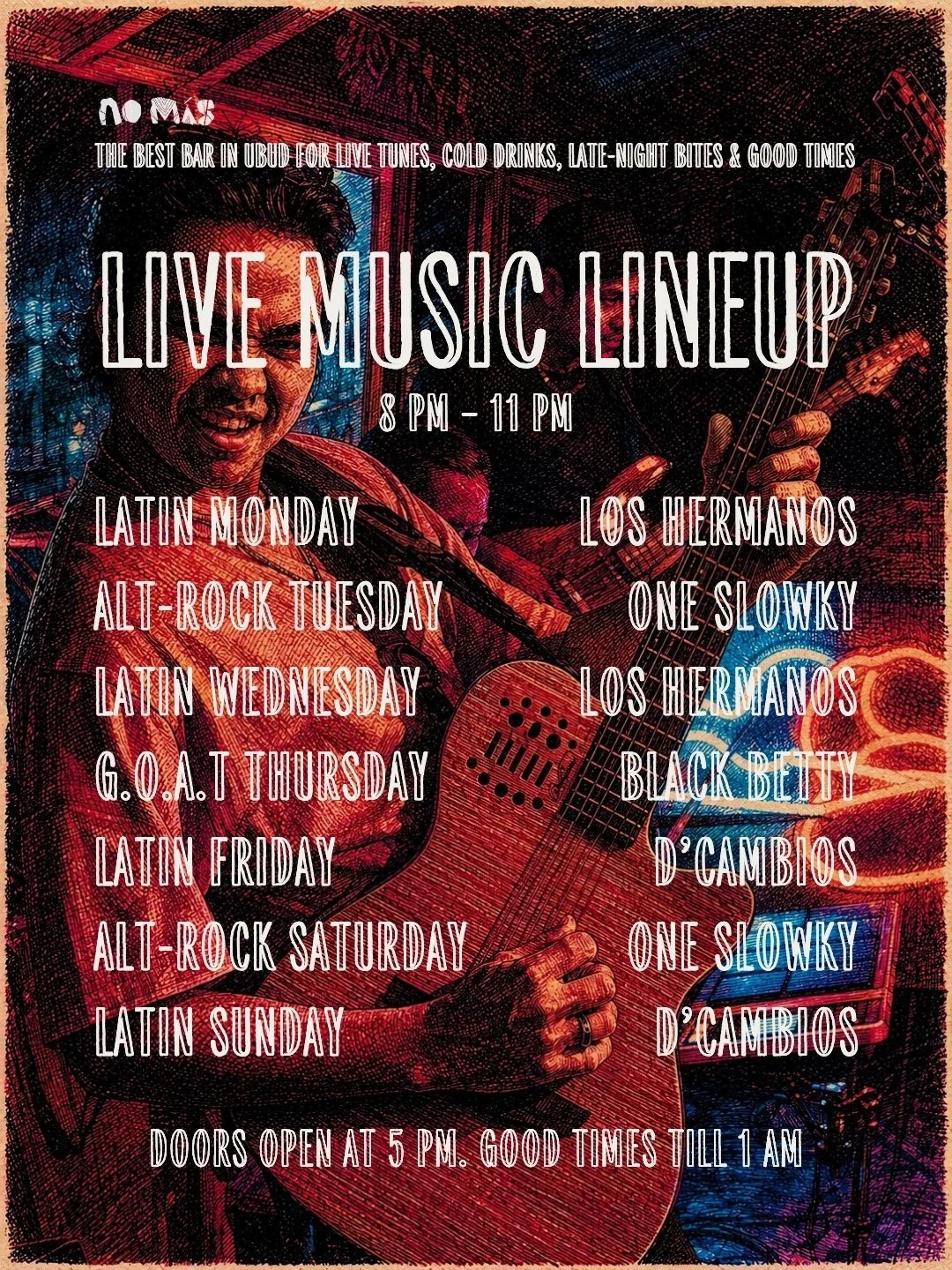 Poster advertising live music lineup at a bar in Ubud, featuring various bands and their scheduled nights, with details about timing and door open hours.