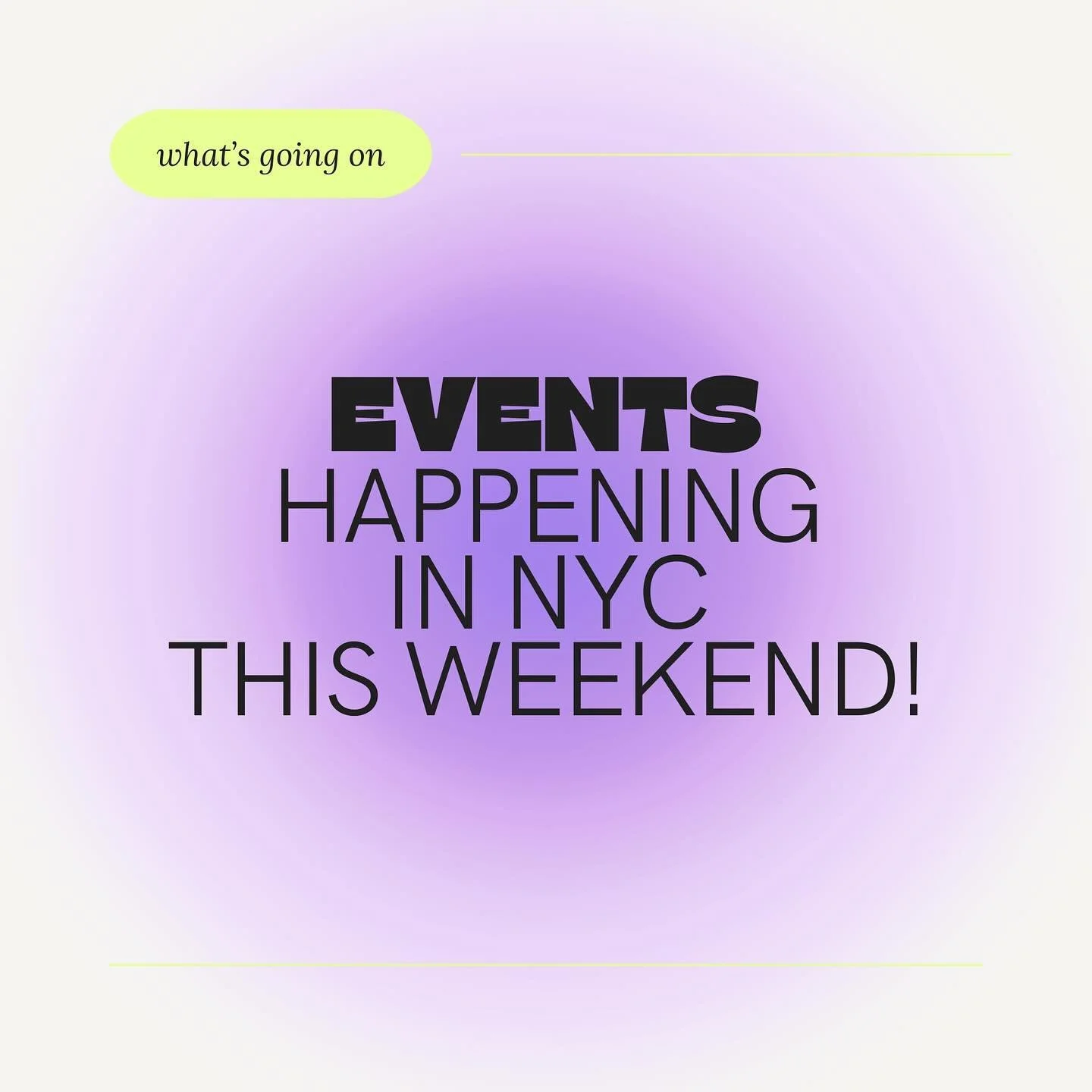 🦋 EVENTS HAPPENING IN NYC THIS WEEKEND 🦋

As an NYC event planner, staying ahead of the curve is my job! So, here are some top-notch events I&rsquo;ve scoped out just for you. Let&rsquo;s make this weekend one for the books! 🌟

Get ready to groove
