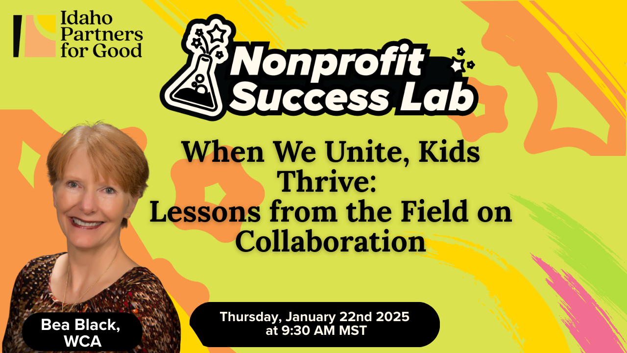 When We Unite, Kids Thrive: Lessons from the Field on Collaboration