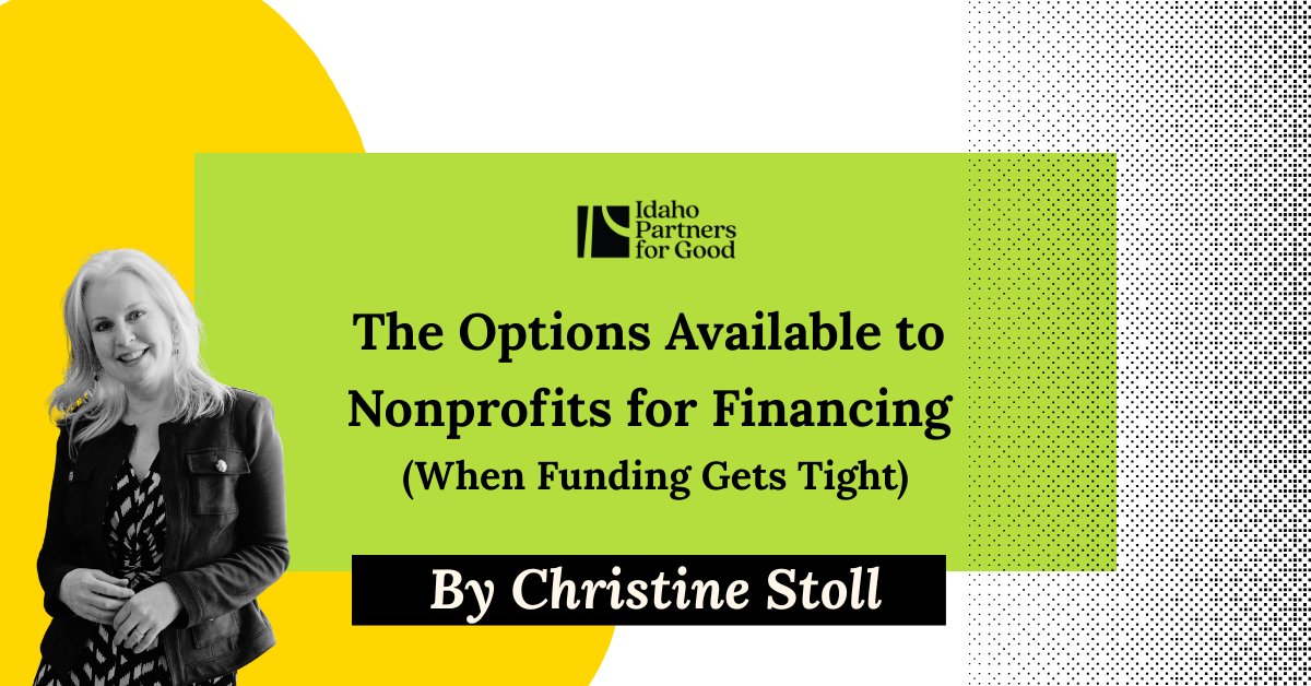 The Options Available to Nonprofits for Financing (When Funding Gets Tight). 