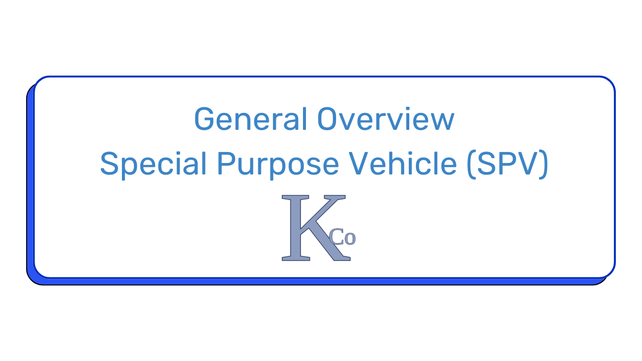 Understanding SPVs: How Special Purpose Vehicles Empower Modern Investors