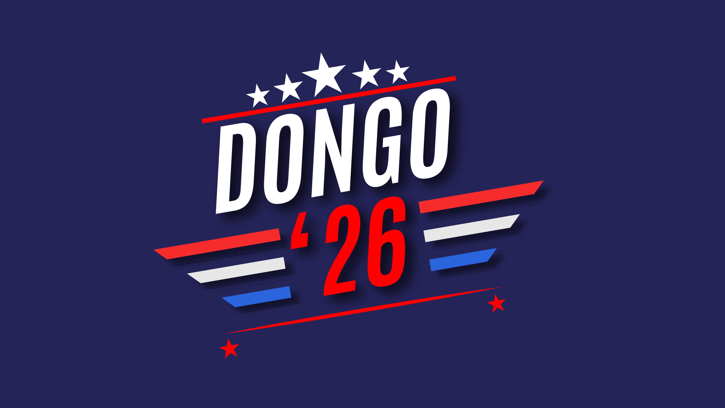 Patriotic campaign graphic with the text 'Dono 26' on a navy blue background, decorated with red, white, and blue stripes and stars.