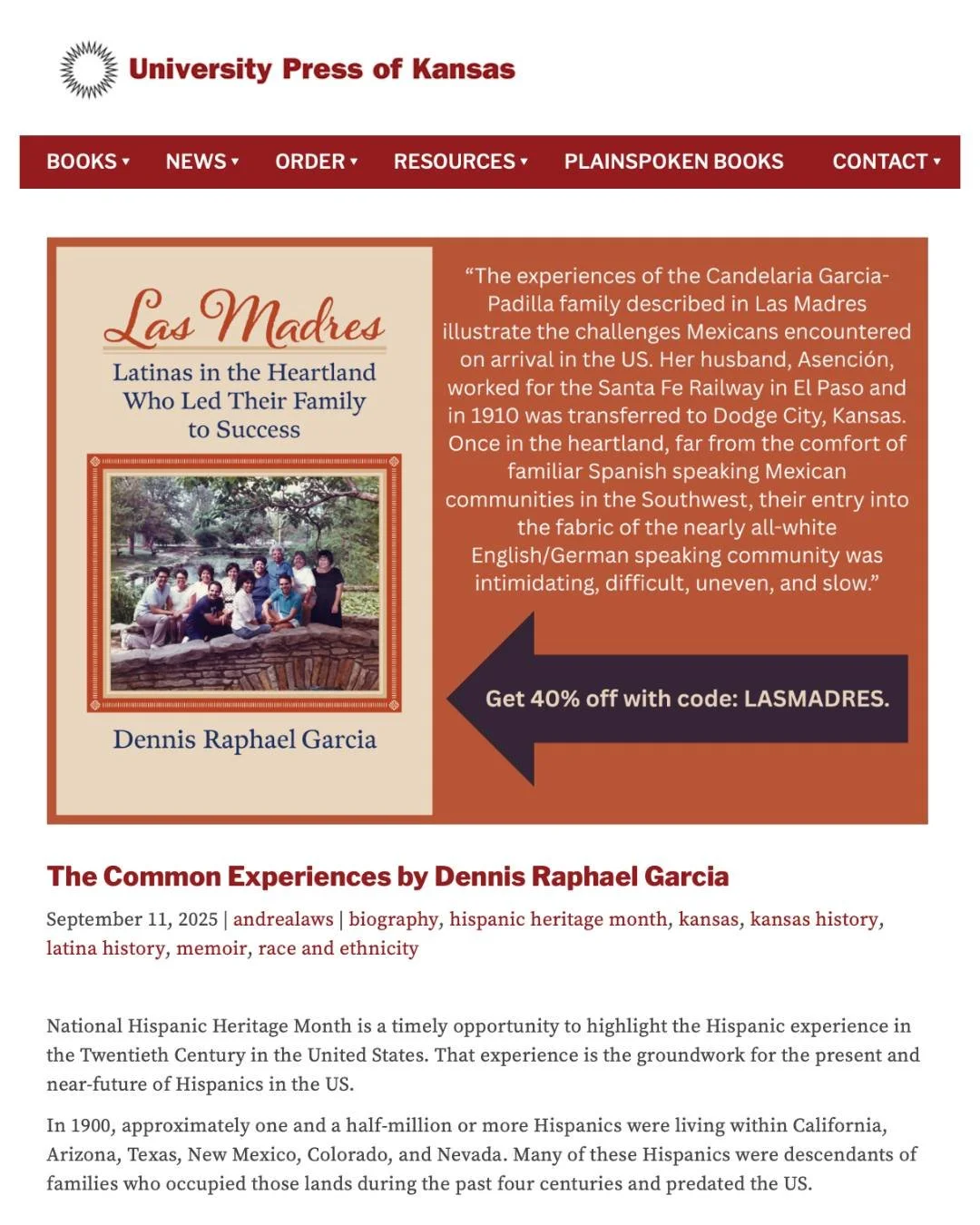 For Hispanic Heritage Month, I had the chance to write for the University Press of Kansas about the common experiences that shaped Hispanic families in the 20th Century &mdash; from the railroads and the Great Depression to the Dust Bowl and beyond.
