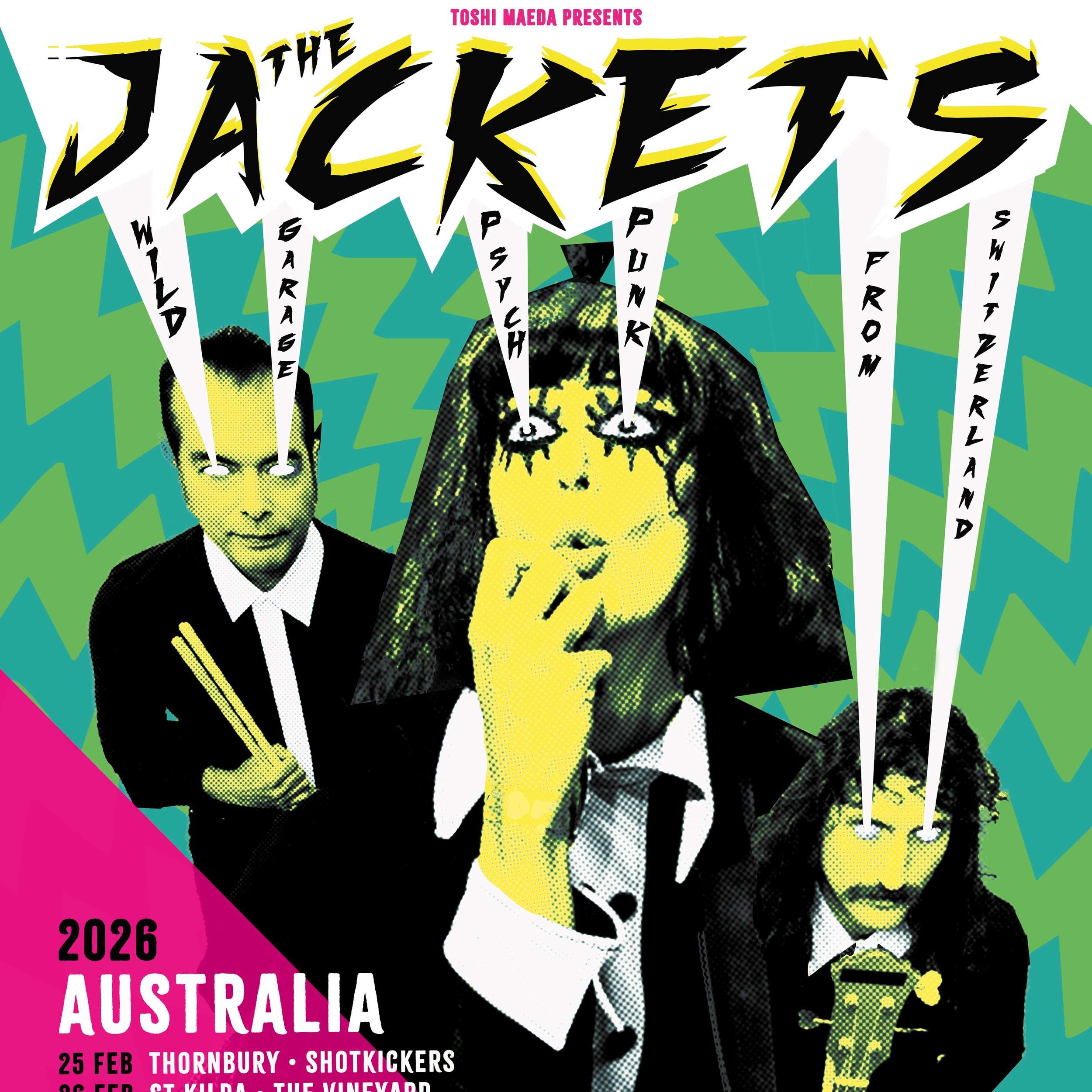 THE JACKETS ONLY SYD SHOW W/ THE STRIKE OUTS & POCKET WATCH