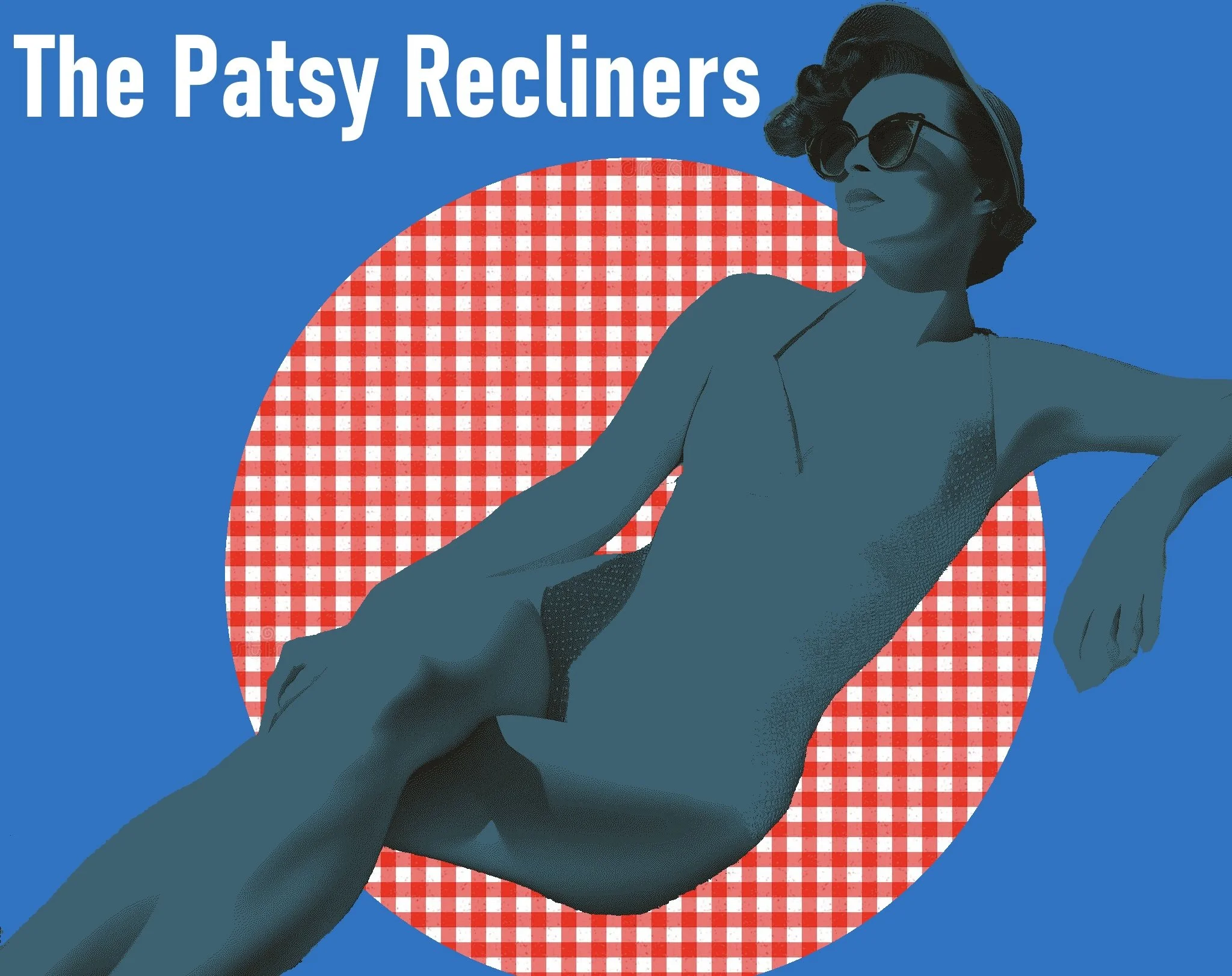 PATSY RECLINERS LIVE AT MIXTAPE