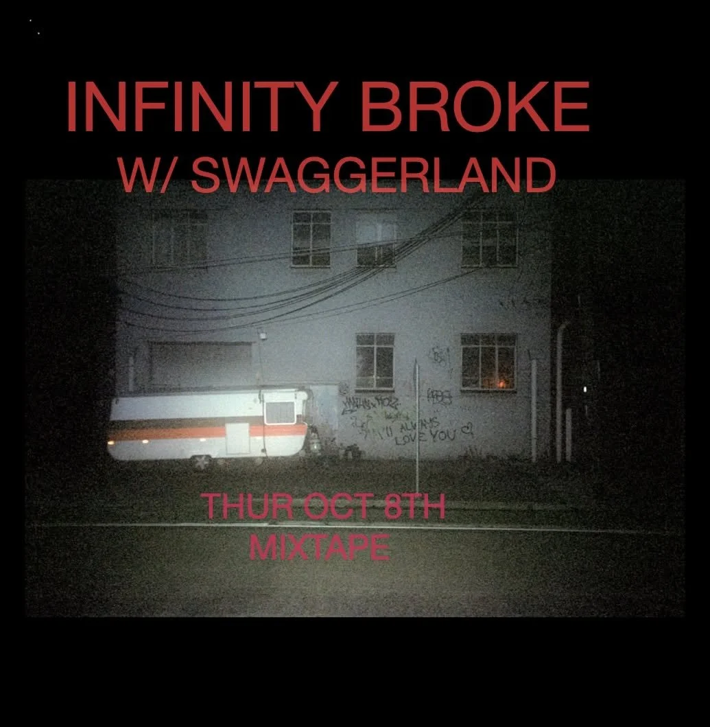 INFINITY BROKE + SWAGGERLAND