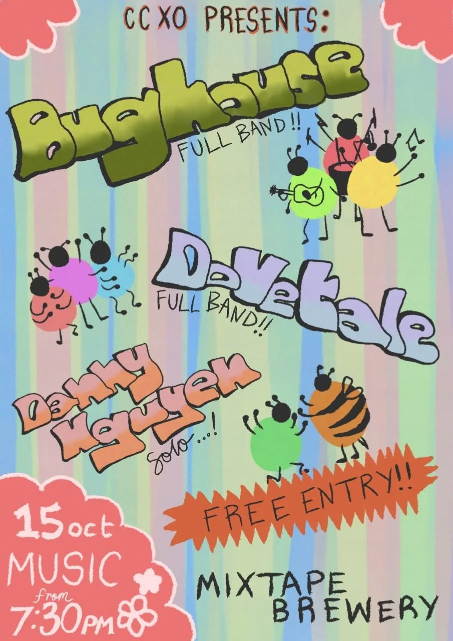 BUGHOUSE + DOVETALE + DANNY NGUYEN