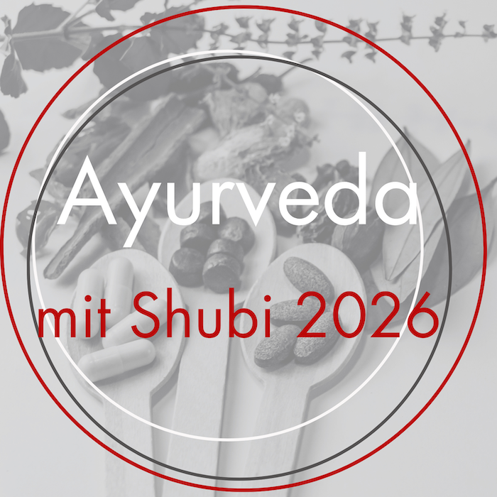 Ayurveda mit Shubi