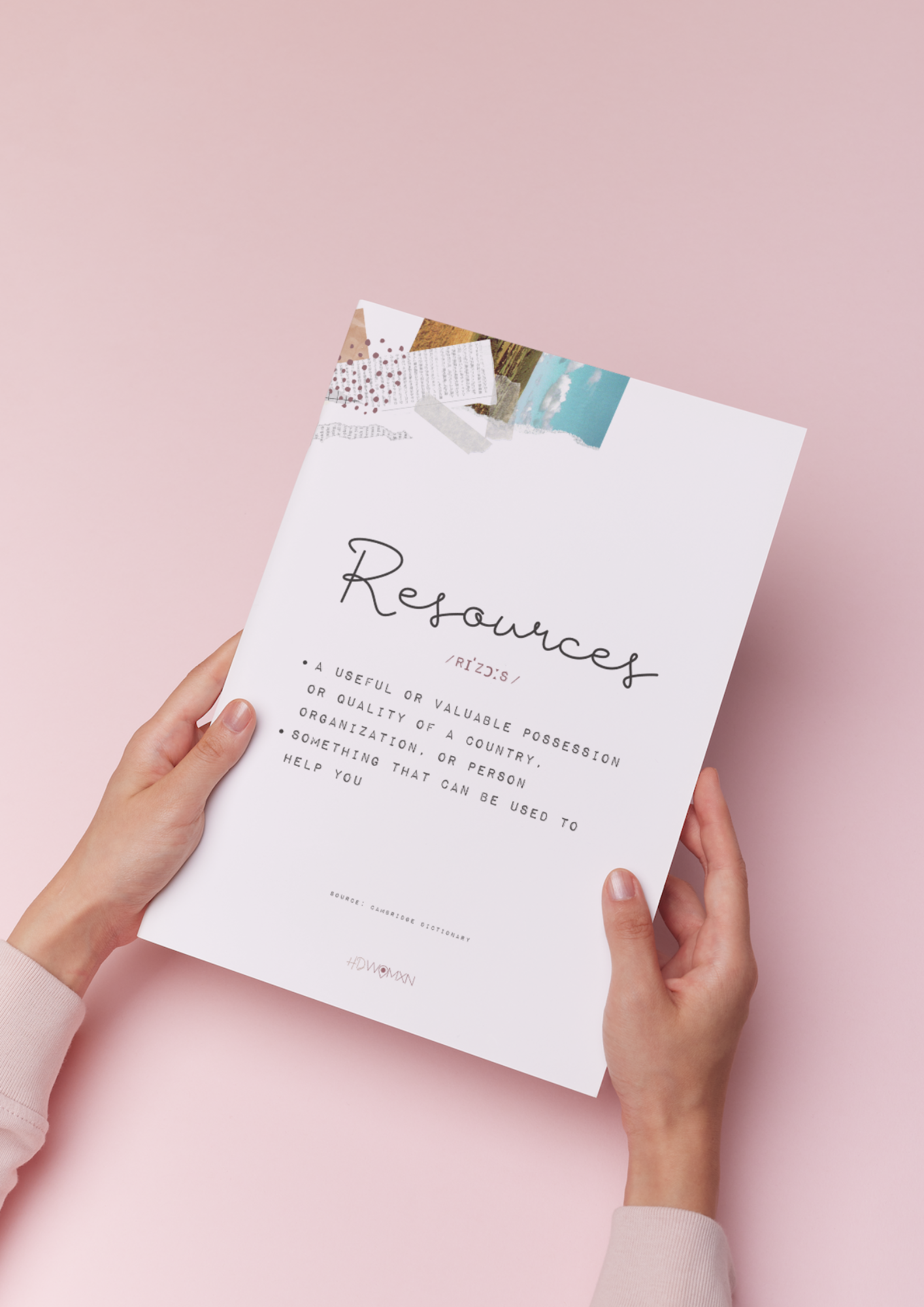 Person holding a white paper with the word "Resources" and a definition, against a pink background, with some colorful magazine scraps at the top of the paper. The Real Reason You Struggle With Confidence (Hint: It’s Not Your Fault)