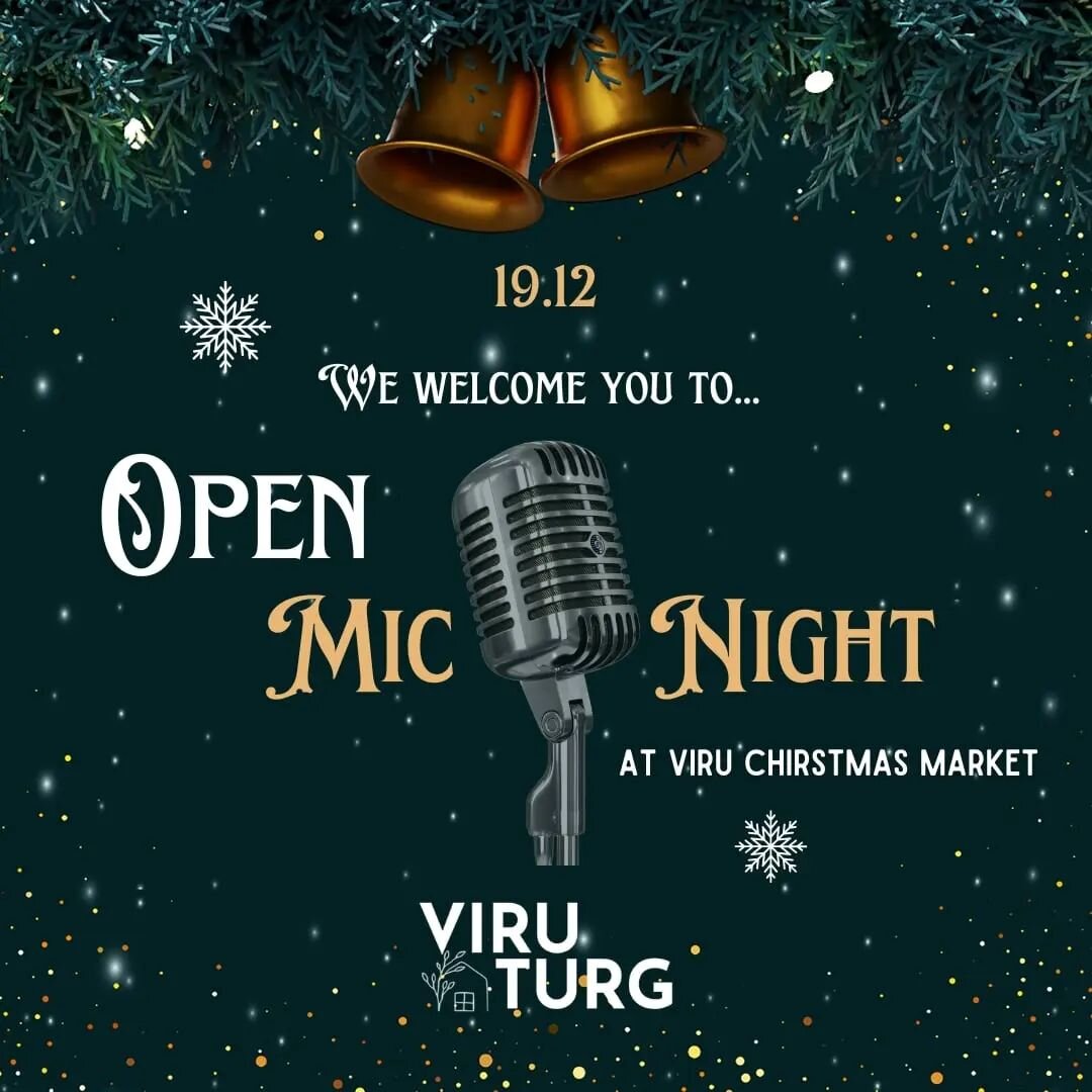 We welcome you on tomorrow on Tuesday evening to our first Open Mic and jamming night at Viru Christmas Market. 👩&zwj;🎤🎤🎶

📅On 19.12 at 19:00-21:00 or longer!

Come and present your own or favorite music pieces or join the other musicians to jam