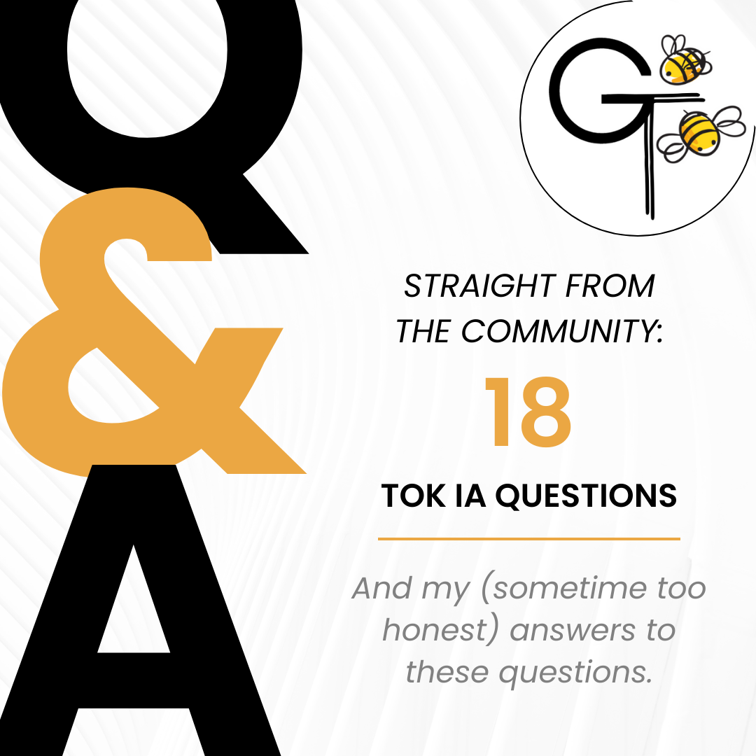 18 General TOK IA Questions & Answers