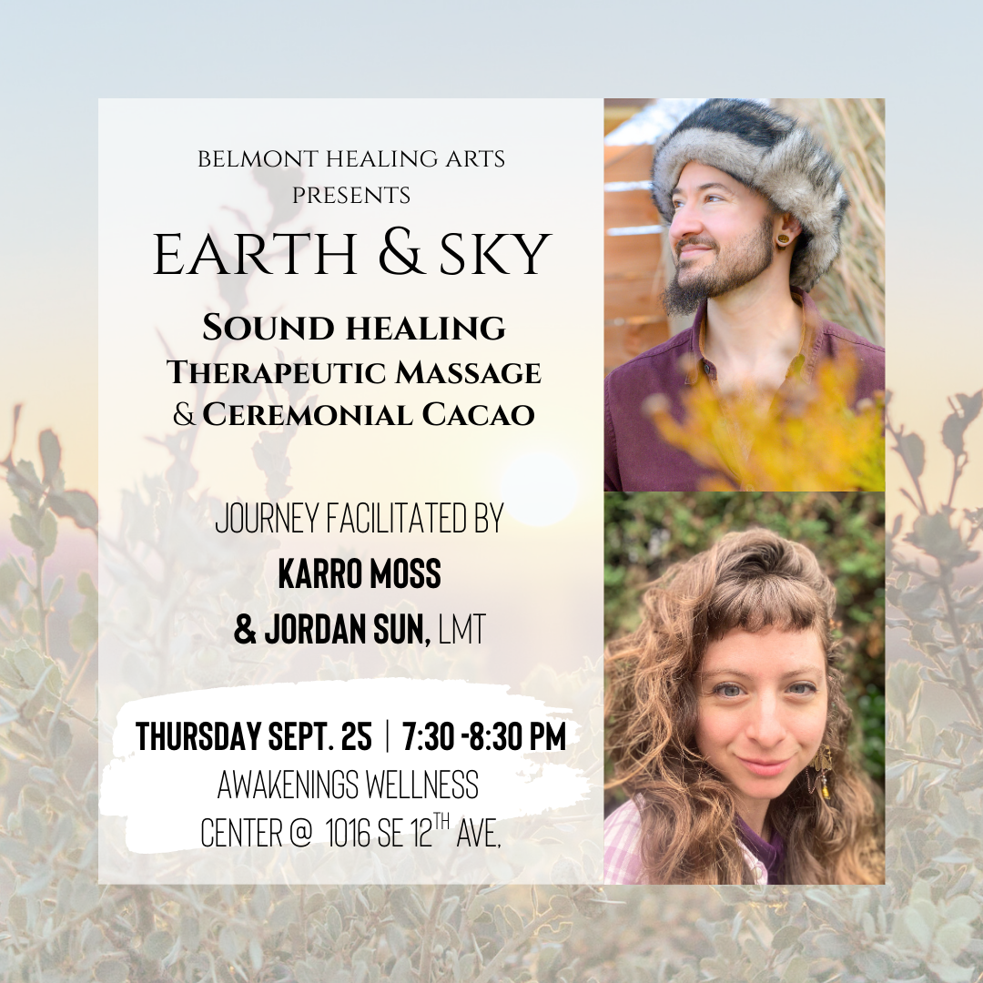 Earth & Sky: Sound Journey with Massage & Cacao
