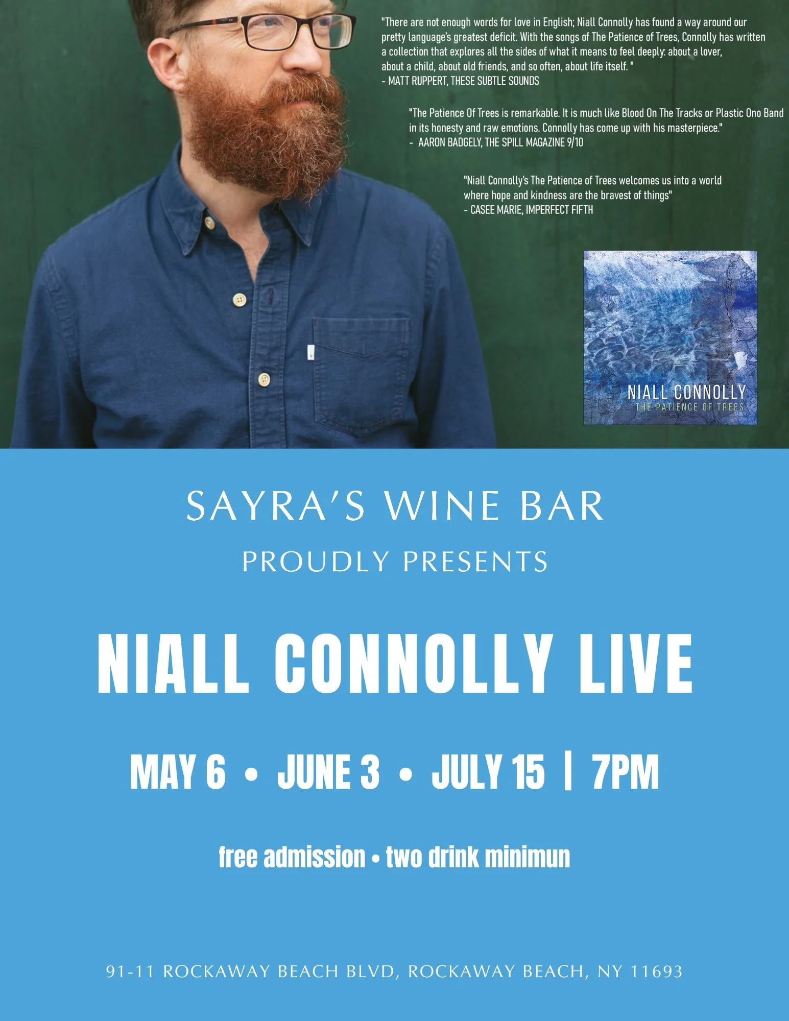 Flyer with photo of musician Niall Connolly and performance dates may 6, June 3, July 15 at 7pm
