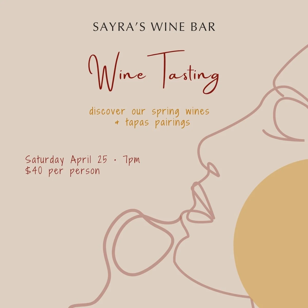 flyer with line drawing of figure tasting wine for wine tasting event April 25 at 7p for $40 per person