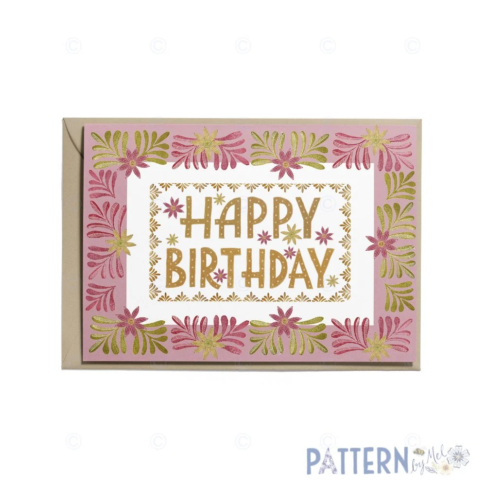 Happy Birthday card - Floral border (Design - Daphne)