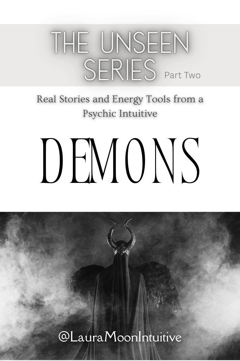 The Unseen Series: Demons