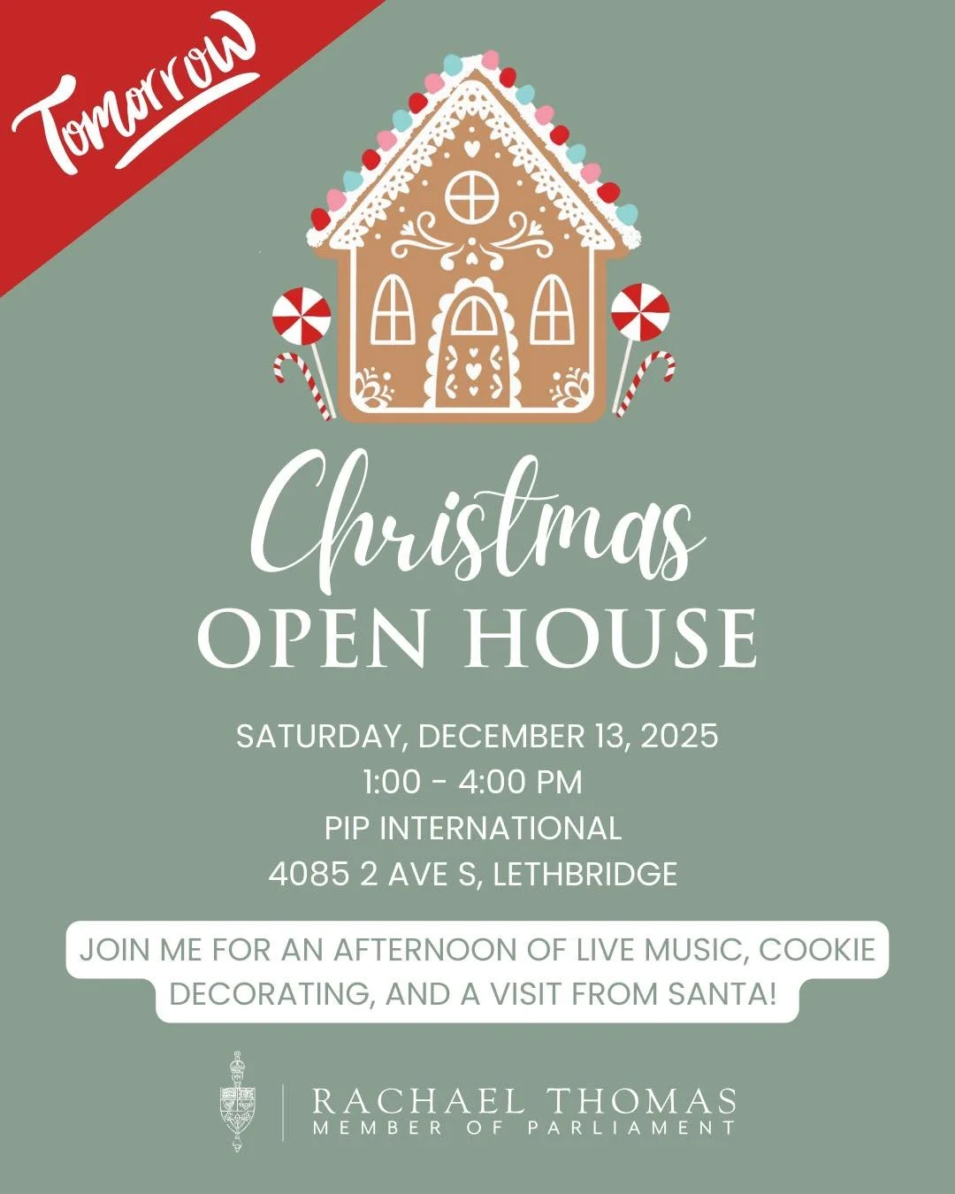 Join me and my team Saturday for a FREE afternoon of festive fun!

🎄Cookie decorating
🎅Santa visit 
🎵Christmas music 
🍪 Delicious treats 
📆 Saturday, Dec 13
⏰ 1-4 PM
📍PIP International Inc. 
4085 2nd Avenue South, Lethbridge 

Don&rsquo;t miss 