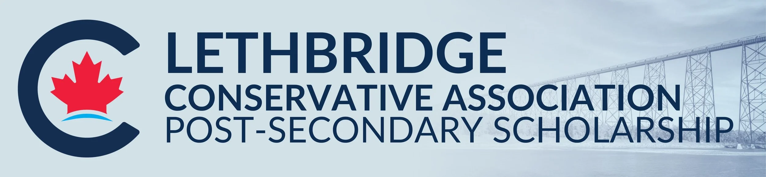 Logo of Lethbridge Conservative Association Post-Secondary Scholarship with a red maple leaf inside an initial "C" and a background image of a bridge.