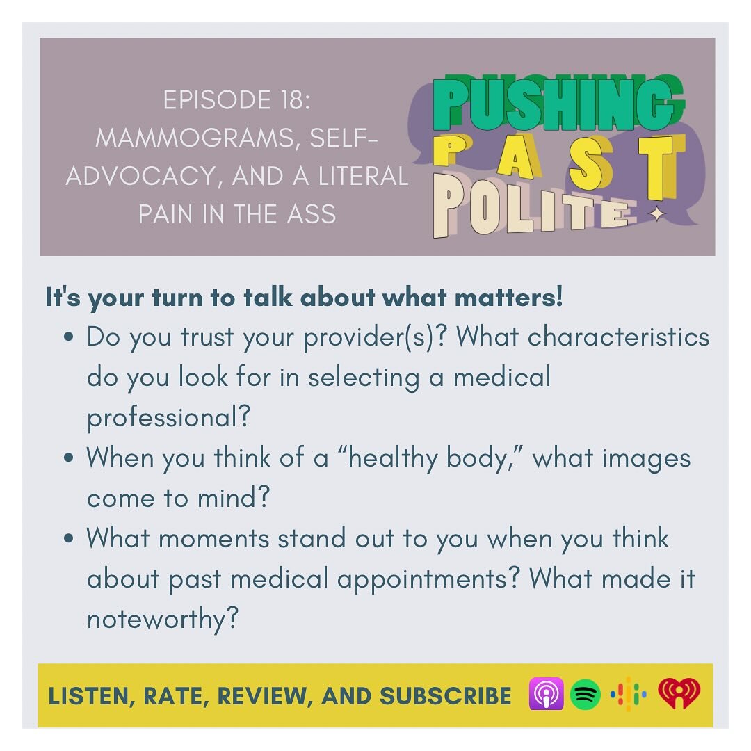 Some discussion prompts to consider after listening to Episode 18. #pushingpastpolite #podcast #millennials #millennialparenting #millennialparents #friendship #friendshipgoals #dialogue #healthcare #preventativehealth #selfcare #wellbeing