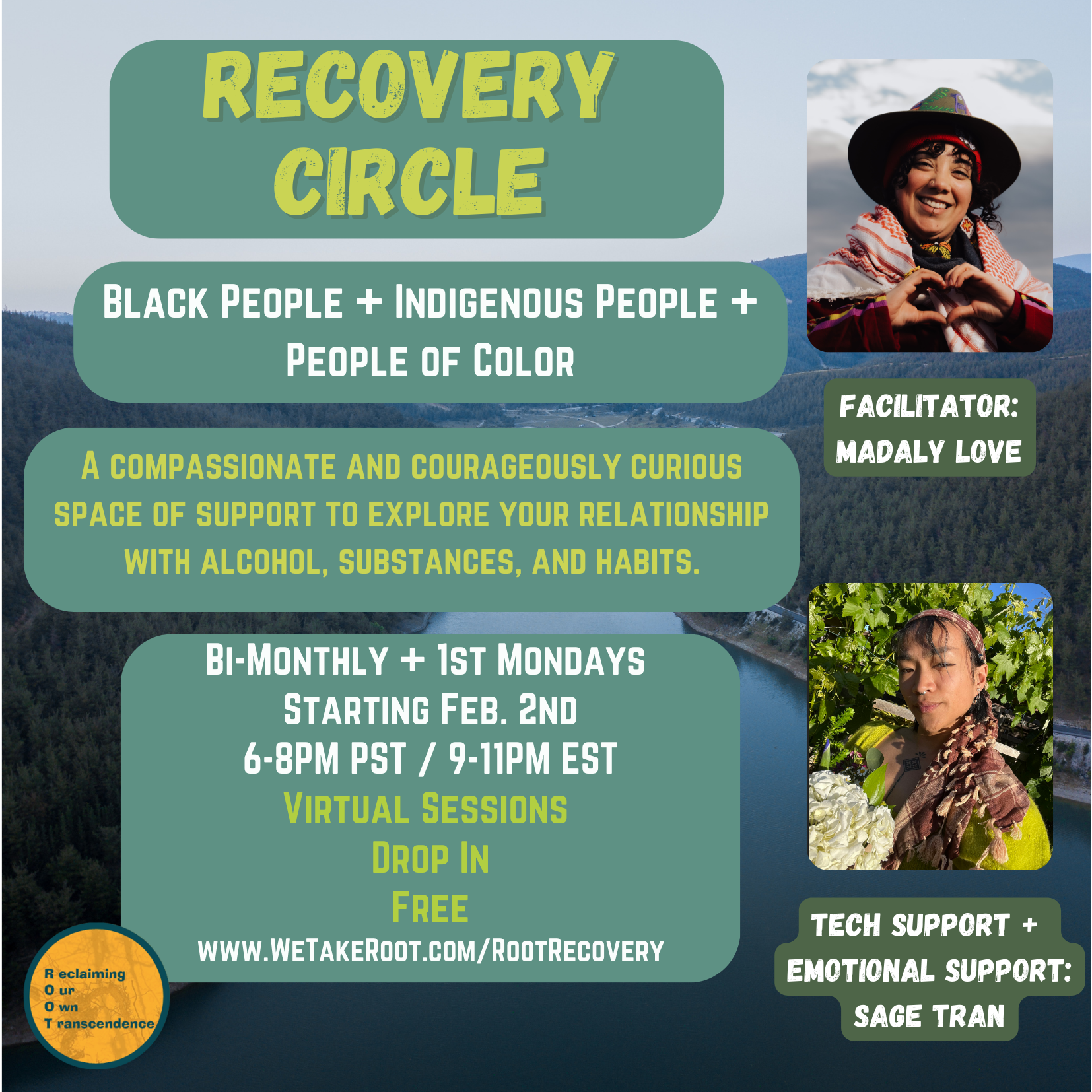 Recovery Circle flyer for BIPOC. Free virtual sessions starting Feb 2, bi-monthly on first Mondays. Facilitated by Madaly Love with support from Sage Tran.